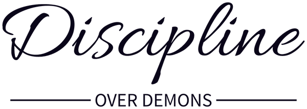 Discipline Over Demons